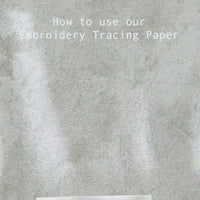 Embroidery Tracing Paper